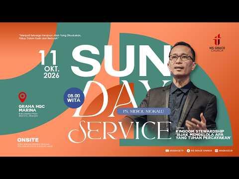 Ibadah Minggu Raya 1 | His Grace Church | 11 Oktober 2026